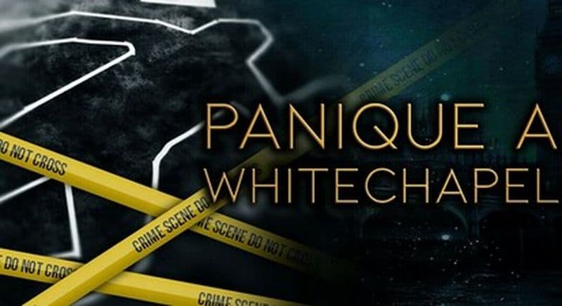 Escape Game Sherlock Holmes : Panique à Whitechapel à Ajaccio