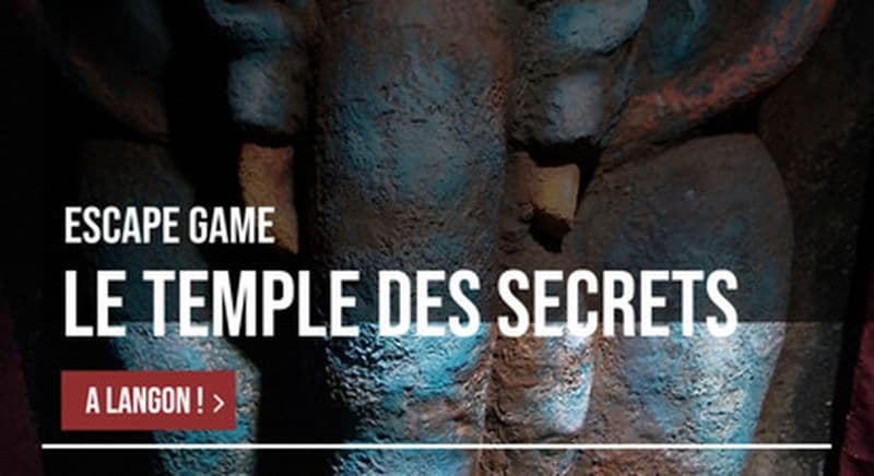 Billet Escape game : Le Temple des Secrets à Langon