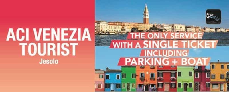 Billet JESOLO - TOUR DES ILES (MURANO,BURANO) - VENISE avec parking gratuit