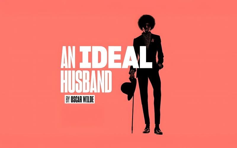Billet An Ideal Husband