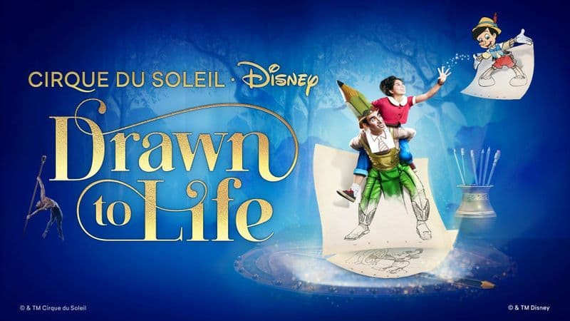Billet Tickets to Drawn to Life, presented by Cirque du Soleil and Disney