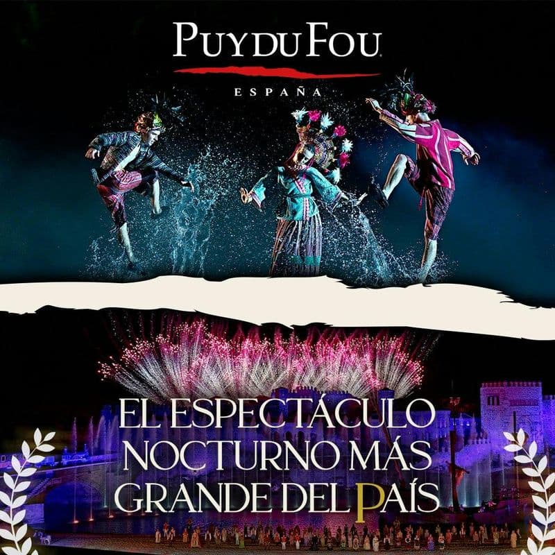 Billet Puy du Fou España : spectacle nocturne El Sueño de Toledo