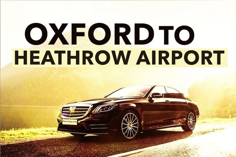 Billet Transferts privés Oxford - Aéroport d'Heathrow