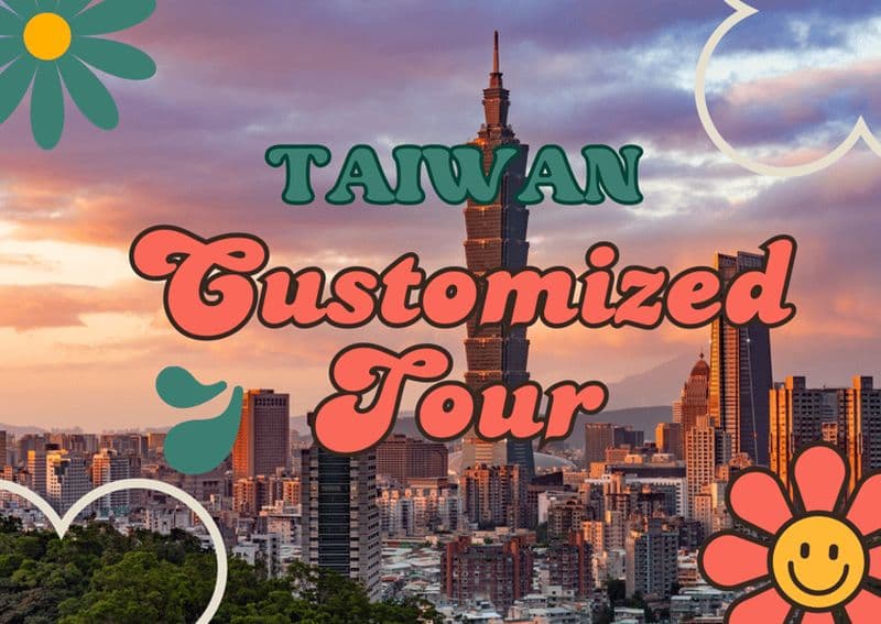 Billet Taiwan Taipei : Visite privée personnalisée