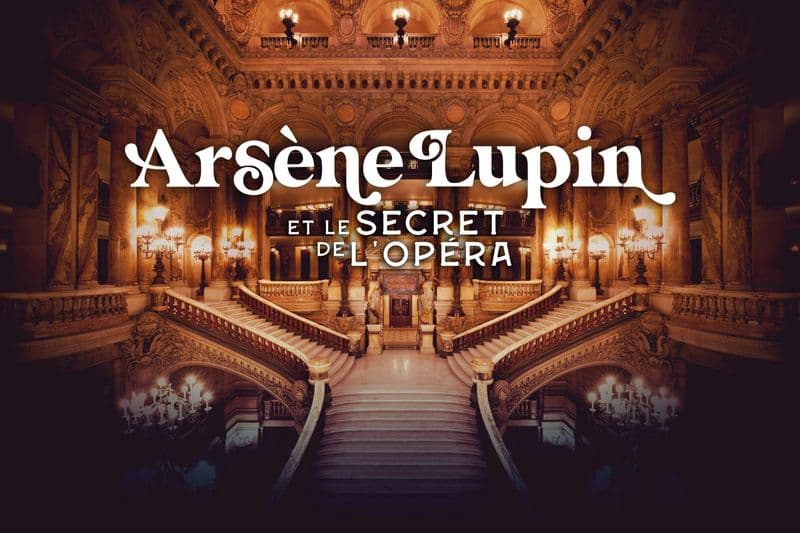 Billet Opéra Garnier : Entrée + Jeu immersif Arsène Lupin
