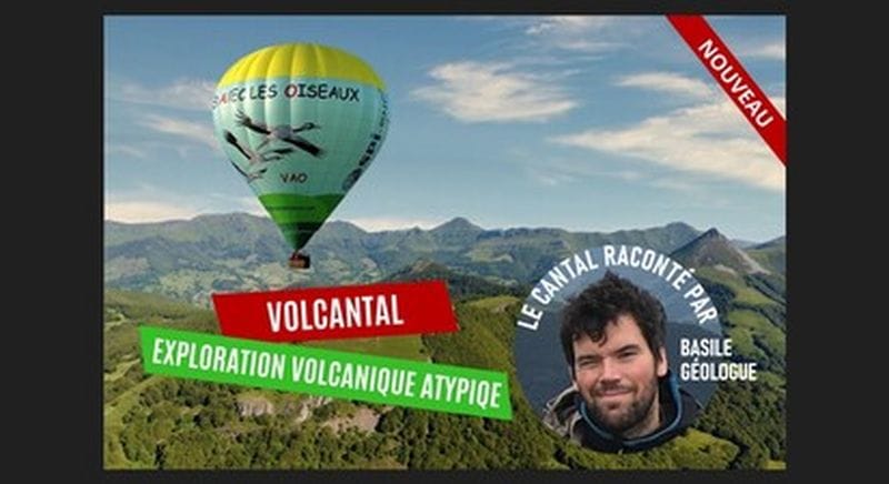 Billet Montgolfière scientifique dans le Cantal - Expérience VOLCANTAL