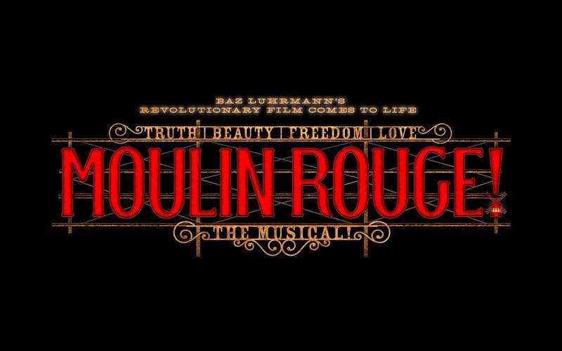 Billet Moulin Rouge! The Musical