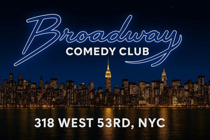 Billet Broadway Comedy Club : Billet d'entrée