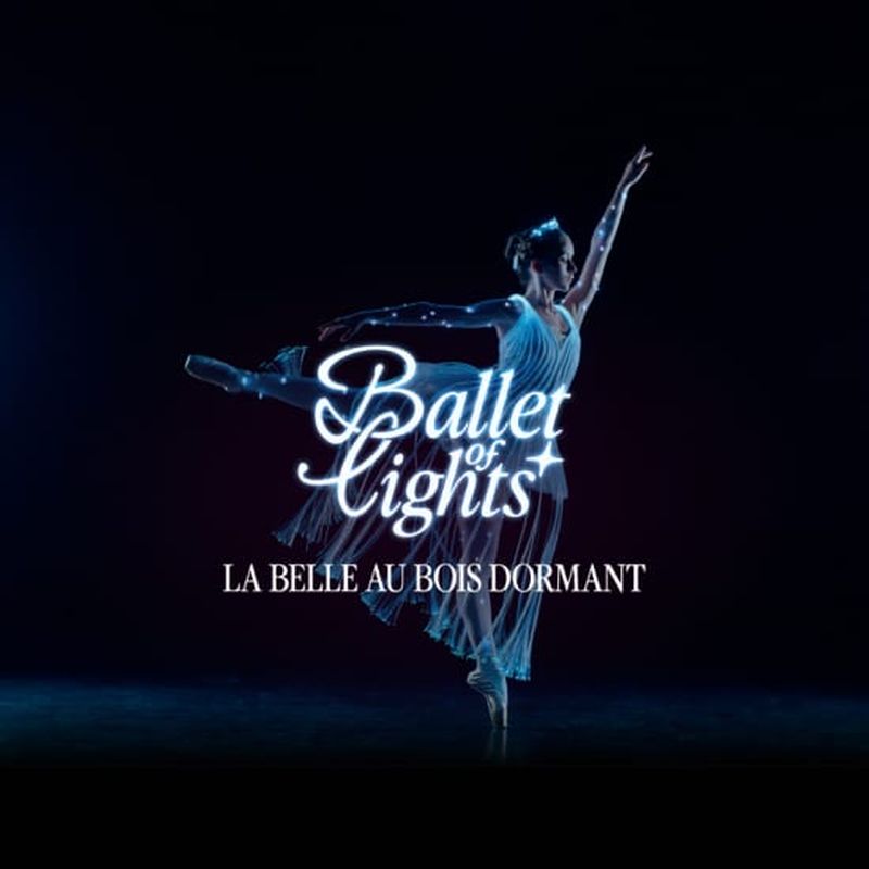 Billet Ballet of Lights : La Belle au bois dormant dans un spectacle étincelant