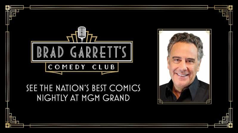 Billet Strip de Las Vegas : Comedy Club de Brad Garrett au MGM Grand
