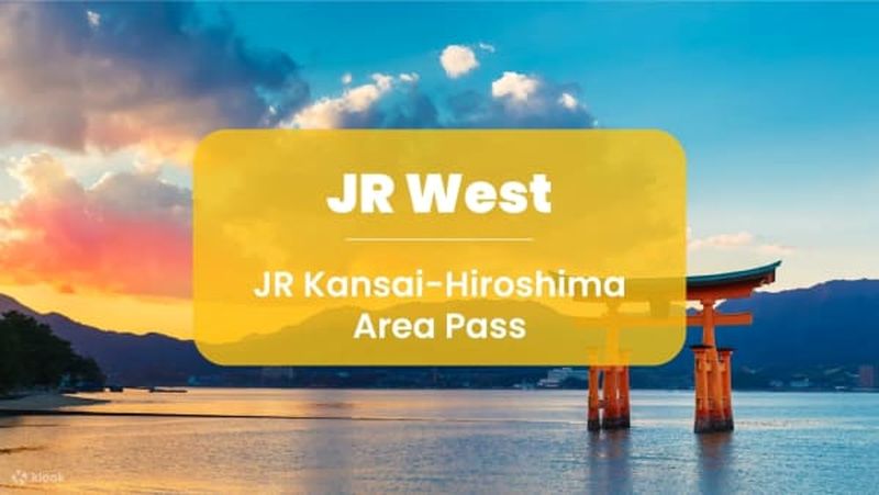 Billet Combo : Pass Région Kansai-Hiroshima (5 jours) + Setouchi Coastline (1 jour)