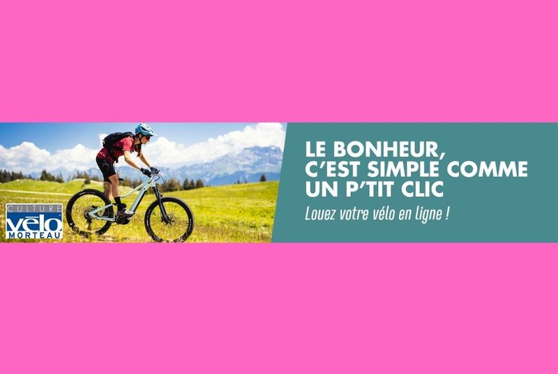 Billet Location de vélos chez Culture Vélo Morteau