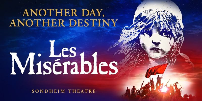 Billet Les Miserables : billets coupe-file au London Theatre