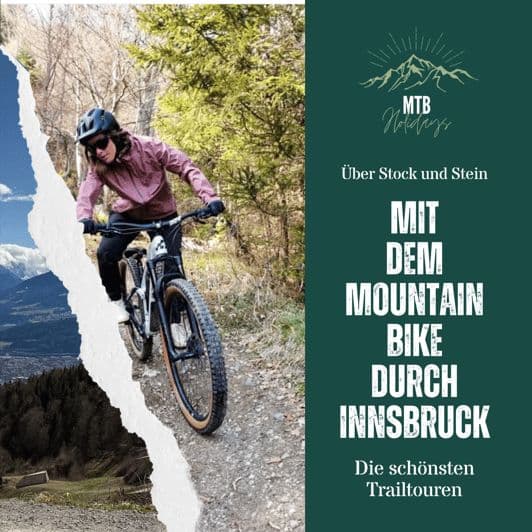 Circuits VTT Innsbruck (découvrir les plus beaux trails d'Innsbruck)