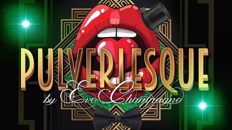 Billet pour le spectacle Pulverlesque au Pulverfass Cabaret